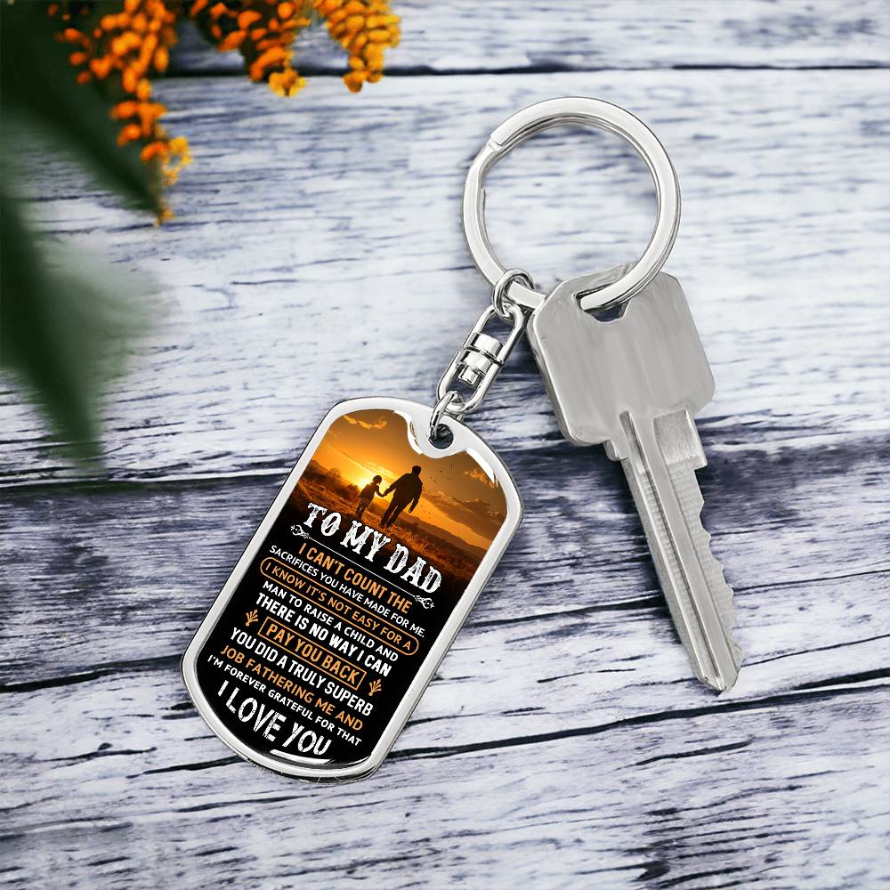 "To My Dad" Graphic Dog Tag Keychain