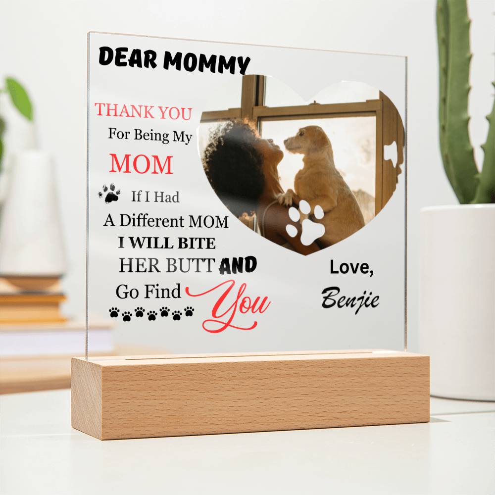 "Thank You Mom" Acrylic Decor Gift for Dog Mom