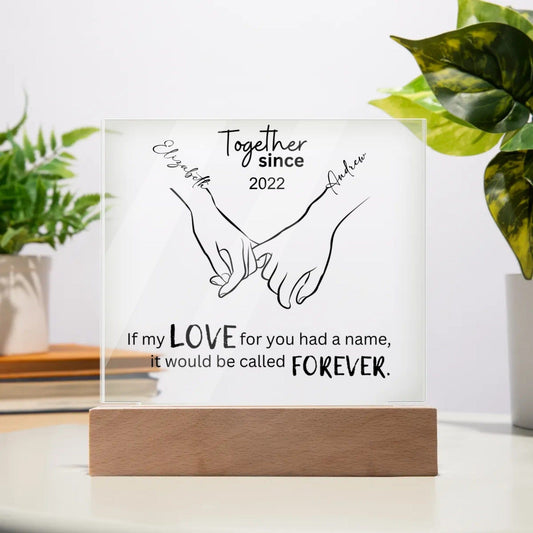 "My Forever" Acrylic Square Plaque